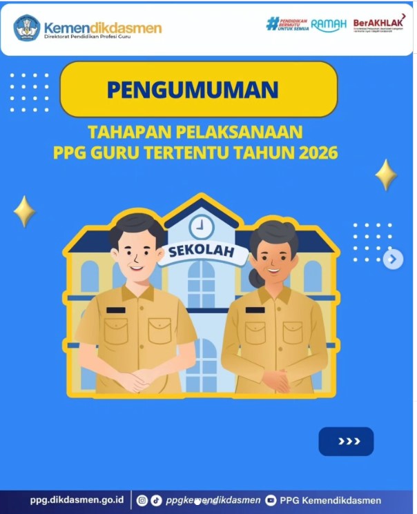 PENGUMUMAN RESMI PPG bagi Guru Tertentu Tahap 1 Tahun 2026